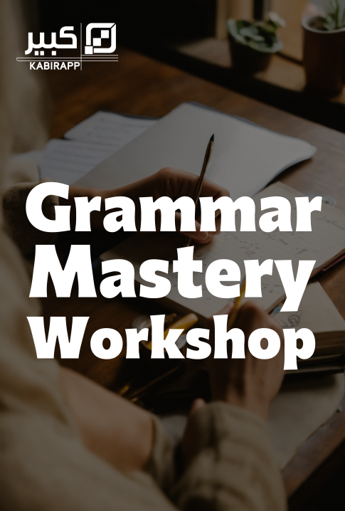 Grammar Mastery Workshop